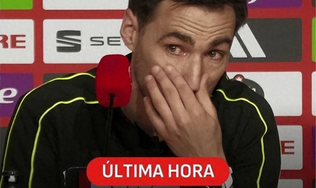 西甲官方：因国王杯决赛主裁采访时情绪失控，皇马要求换裁判！