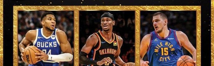 常规赛奖项候选人名单出炉：SGA约老师字母争MVP